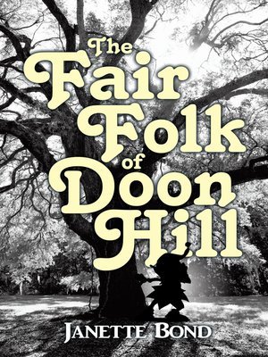 cover image of The Fair Folk of Doon Hill